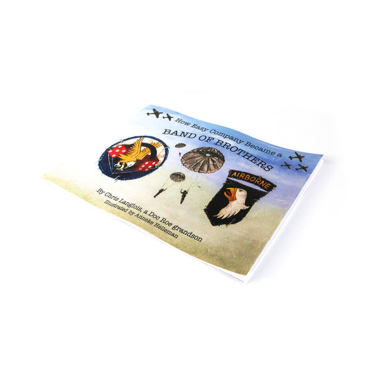 Booklet: How Easy Co. became a Band of Brothers